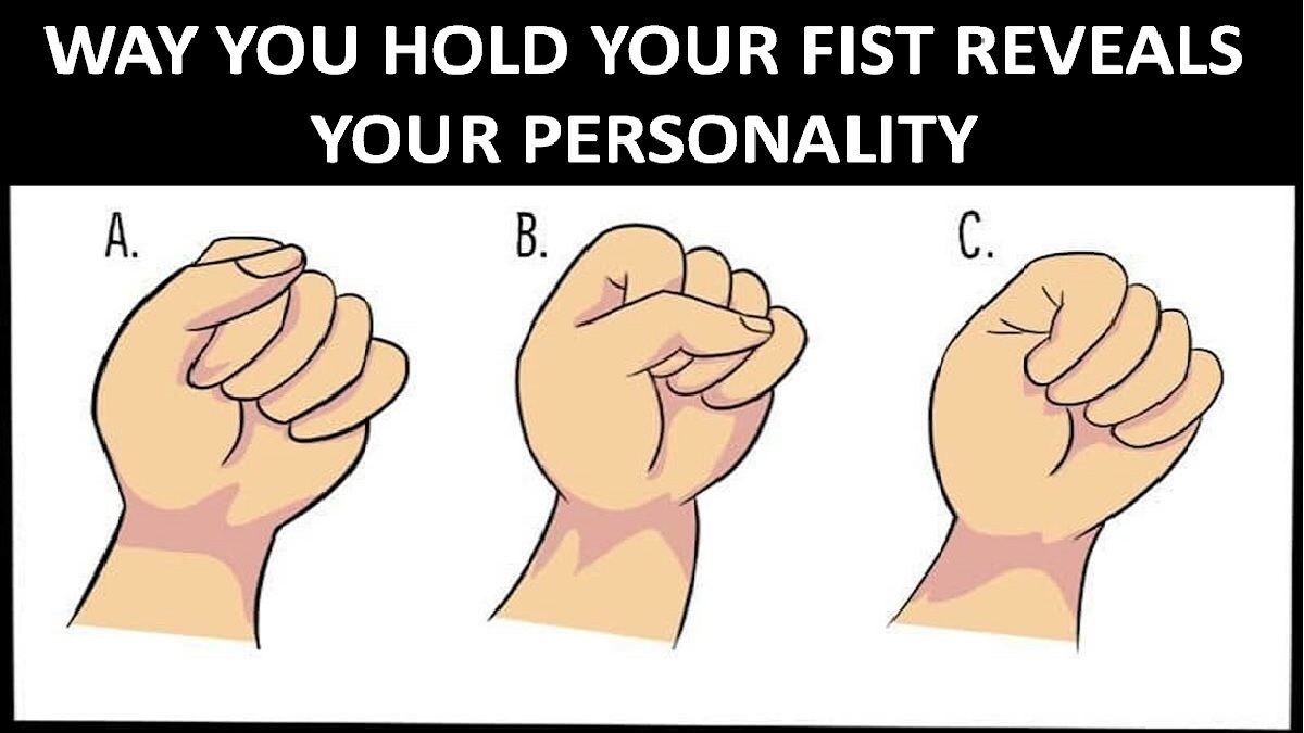 Fist Personality Test: The way you make a fist reveals your true  personality traits