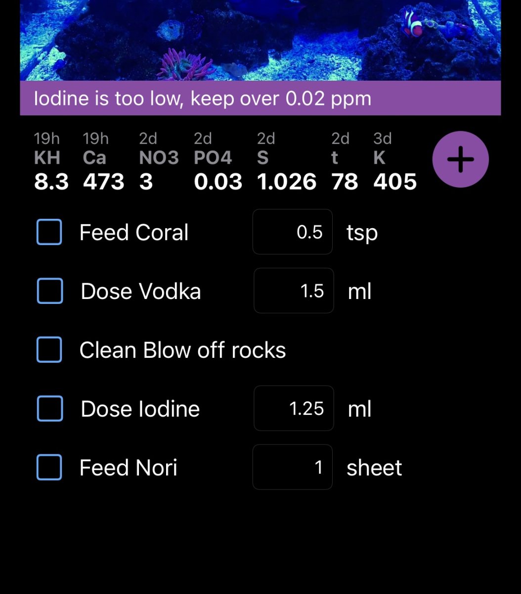 Keep track of things - Dosing, water change, care, etc...how do you do ...