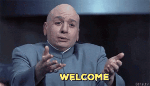 drevil-welcome-gif.1005495