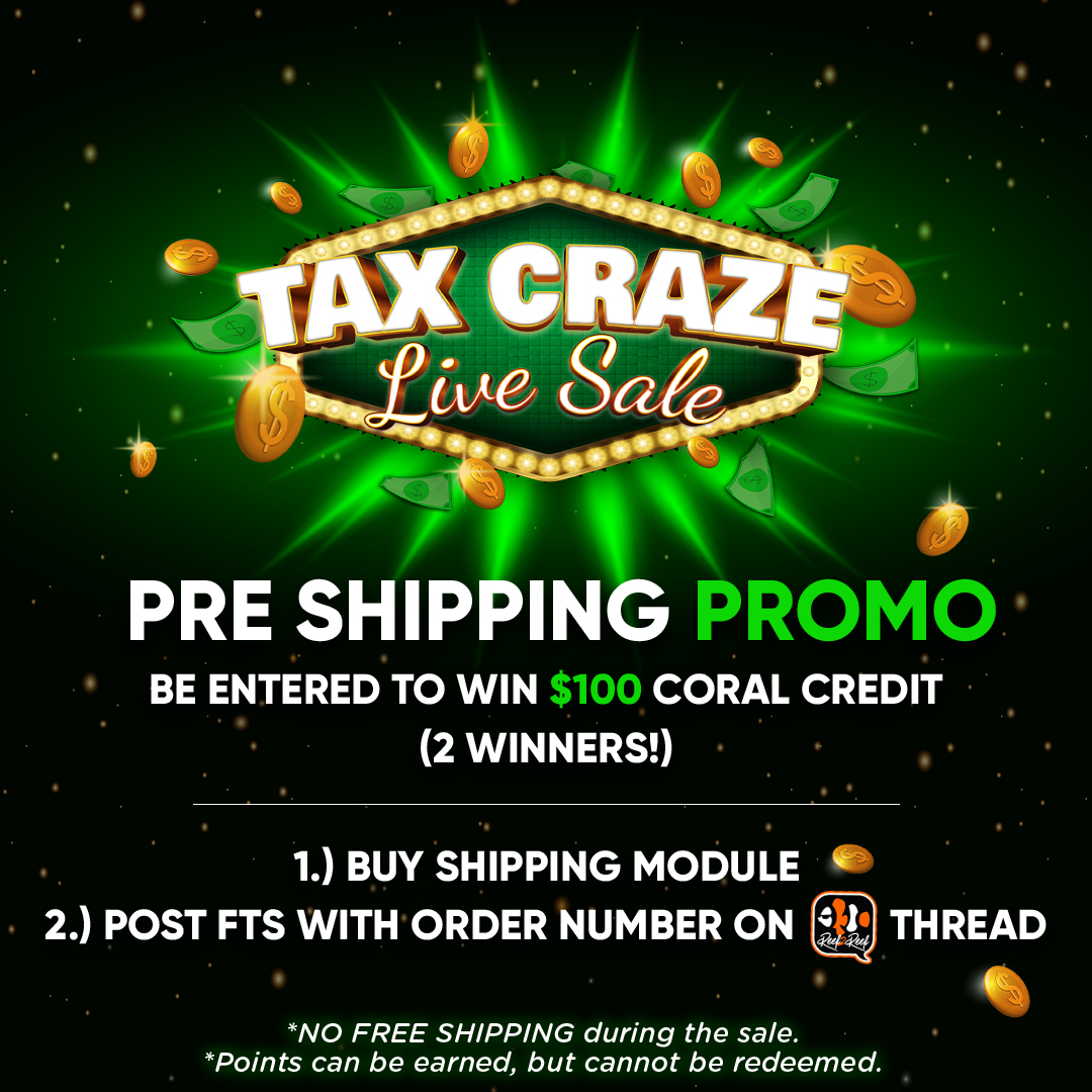 Tax Craze Live Sale 2026 | Reef2Reef