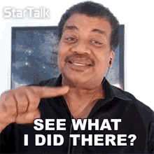 see-what-i-did-there-neil-degrasse-tyson.gif