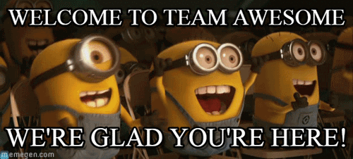 Welcome to team awesome.gif