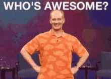 whos-awesome-youre-awesome (2).gif