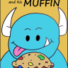 MuffinMonster