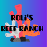 Roli's Reef Ranch
