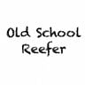 OldSchool Reefer
