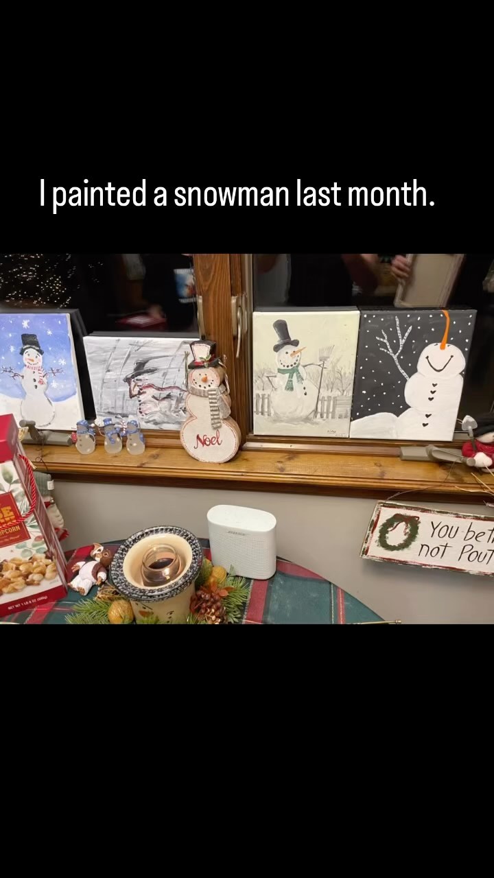 Not original. I just looked up “snowman paintings” and chose this one to copy.