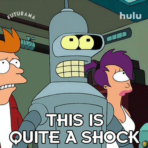 This Is Quite A Shock Bender GIF - This is quite a shock Bender Futurama -  Discover & Share GIFs