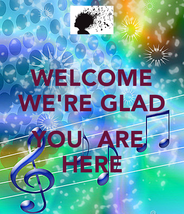 welcome-we-re-glad-you-are-here-1.png