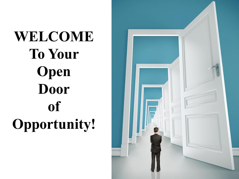 WELCOME+To+Your+Open+Door+of+Opportunity%21.jpg