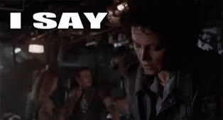 Alien Sygourney Weaver GIF - Alien Sygourney Weaver I Say We Take Off And Nuke The Entire Site From Orbit GIFs