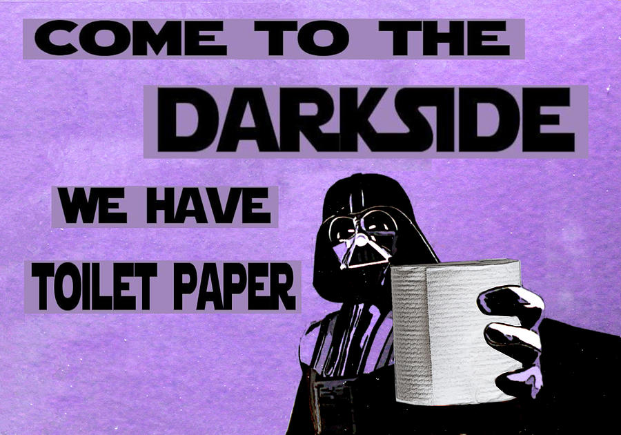 1-come-to-the-dark-side-we-have-toilet-paper-matt-richardson.jpg