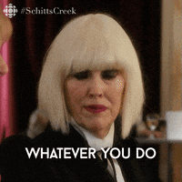 go forth schitts creek GIF by CBC