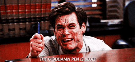 The Goddamn Pen Is Blue GIF by Jim Carrey