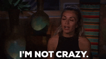 im not crazy season 5 GIF by Bachelor in Paradise