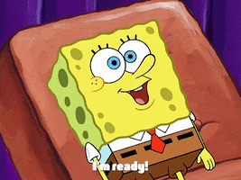 Im Ready Season 4 GIF by SpongeBob SquarePants
