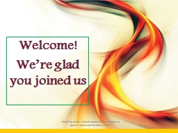 1-welcome-we-re-glad-you-joined-us.jpg